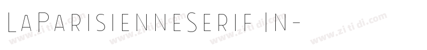 LaParisienneSerif In字体转换